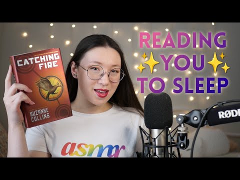 ASMR 📚 Reading You To Sleep 😴 Soft Spoken Voice 🔥 Catching Fire (Hunger Games 2)