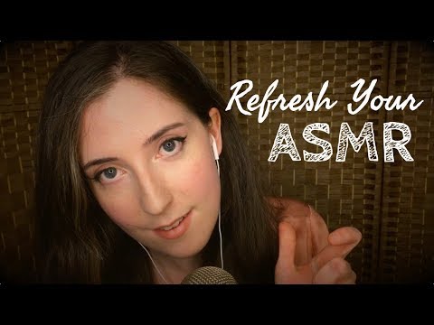 ASMR | How to Get Your Tingles Back! | Soothing Sound Assortment for Sleep