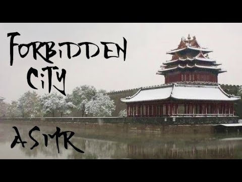 ASMR - The Forbidden City and History of Imperial China (sleep story)