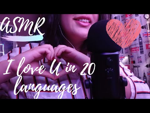 ASMR I love you in 20 languages (100 subs special)