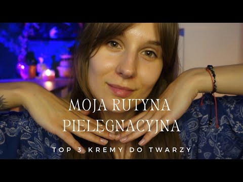 ASMR po polsku 🌙 Jak Wygląda Teraz Moja Pielęgnacja? Jakie Kosmetyki Polecam? (bliski szept)