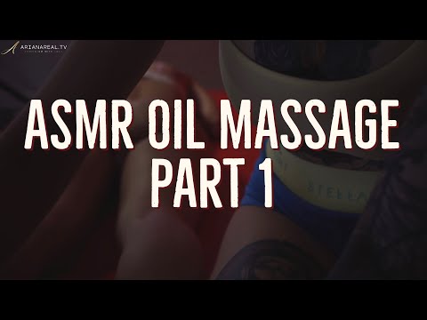 Relaxing ASMR Oil Massage Part 1