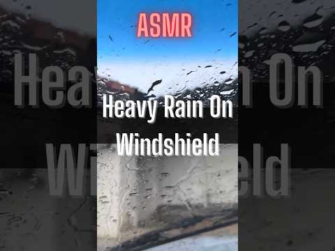 ASMR Heavy Rain Sounds On My Windshield In California #asmrshorts #asmrrainsounds