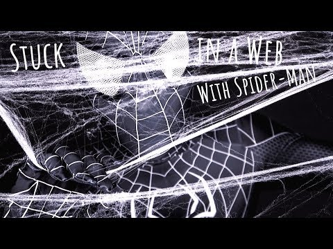 ASMR Stuck in a Web With Spider-Man (Roleplay)