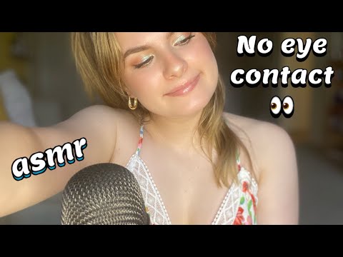 ASMR For People That Don’t Like Eye Contact🙈🙈