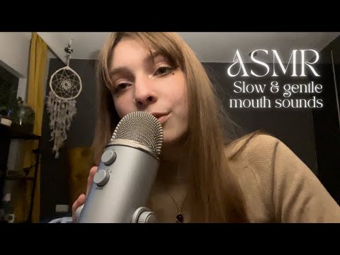 ASMR • slow & gentle mouth sounds ✨