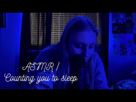 ASMR | Counting you to sleep