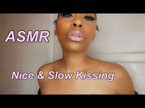 ASMR | Kissing You Nice & Slow 💋 W/Mouth Sounds