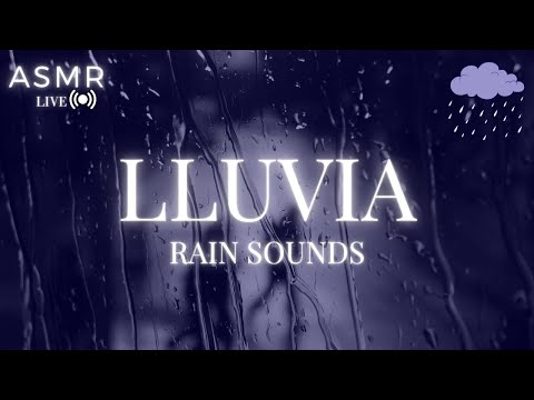 10hs Lluvia Relajante Para Dormir⛈ ASMR Sonido de Lluvia - Rain Sounds For Sleeping