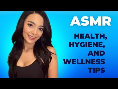 ASMR Amal’s Health, Hygiene, and Wellness Tips (Soft Spoken)