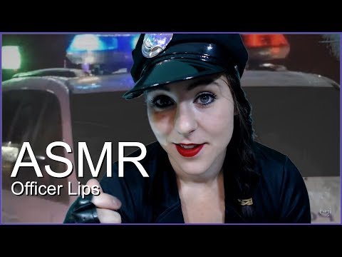 ASMR Officer Lips Role Play