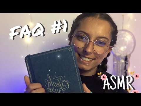ASMR FR | JE REPOND A VOS QUESTIONS #FAQ1 (whispering)