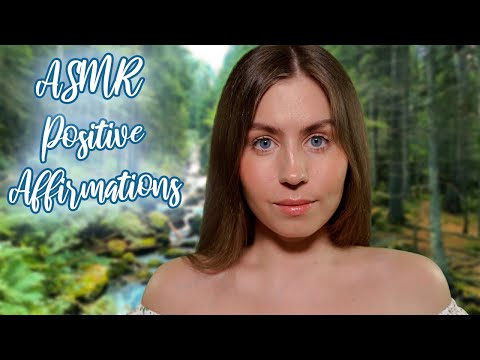 ASMR Positive Affirmations With Nature Sounds 🍃