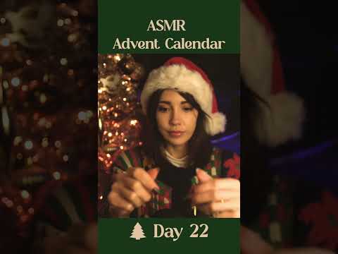ASMR Advent Calendar - Day 22 🌲 #asmr #shorts