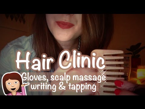 Medical Hair Consultation Roleplay *ASMR* 💁🏻 Gloves, Scalp Massage, Writing, Paper