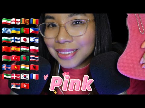 ASMR PINK IN DIFFERENT LANGUAGES & PINK TRIGGERS (Whispers) 💖🌸[Binaural]