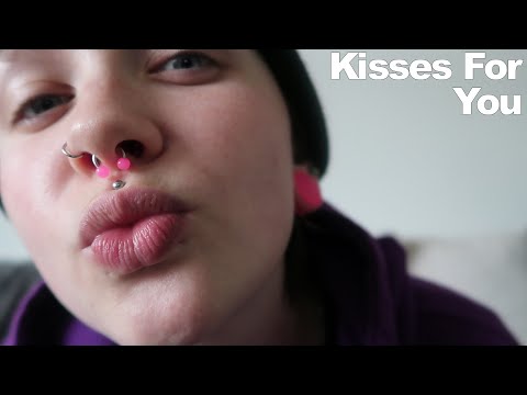 ASMR Kisses For You [Lens Kisses]