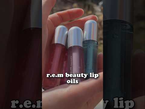 ASMR R.E.M BEAUTY LIP OILS #asmr #shorts