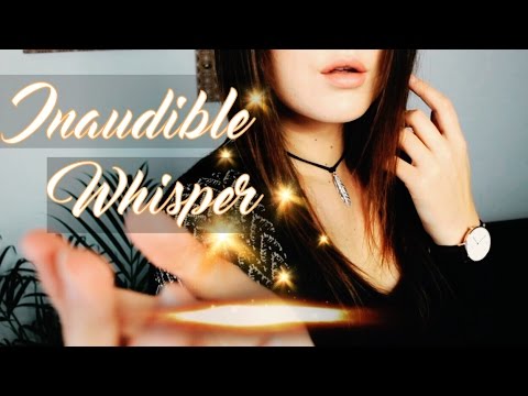 ASMR 40 ✨ INAUDIBLE WHISPER & HAND MOVEMENTS - MOUTH SOUNDS - Chuchotement  - Intense Trigger