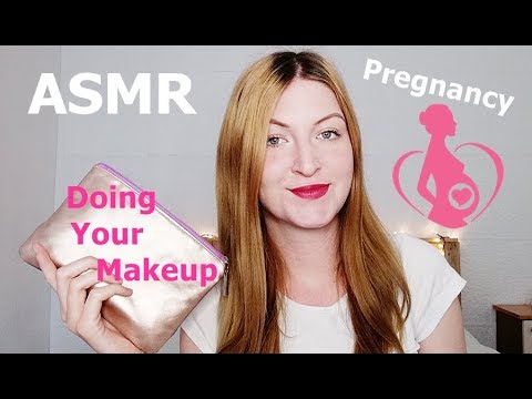 ASMR   Vandus - Doing Your Makeup -  Pregnancy  - Első Próbálkozás