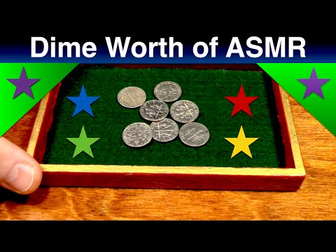 Dime worth of ASMR