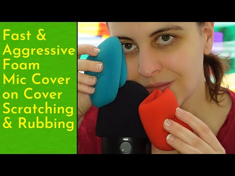 ASMR Fast & Aggressive Foam Mic Cover on Mic Cover Scratching & Rubbing - Very Intense! (No Talking)
