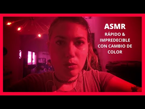ASMR RAPIDO & IMPREDECIBLE CON CAMBIO DE COLORES
