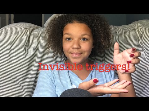 ASMR- invisible triggers 😧💁🏽‍♀️