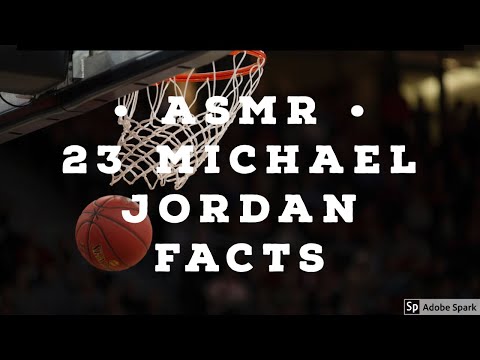 ASMR - 23 Michael Jordan Facts | Fact Friday | Whispered