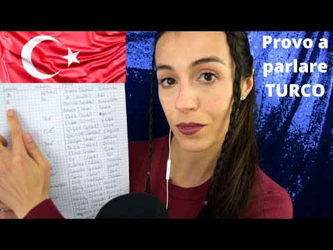 ASMR Provo a parlare in turco 🥰 - 🇹🇷 - ITALIAN TRY TO SPEAK TURKISH