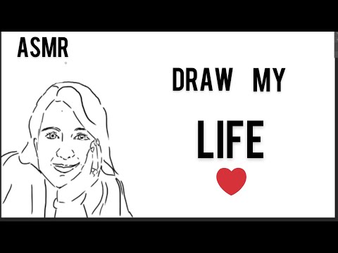 ASMR DRAW MY LIFE ❤️