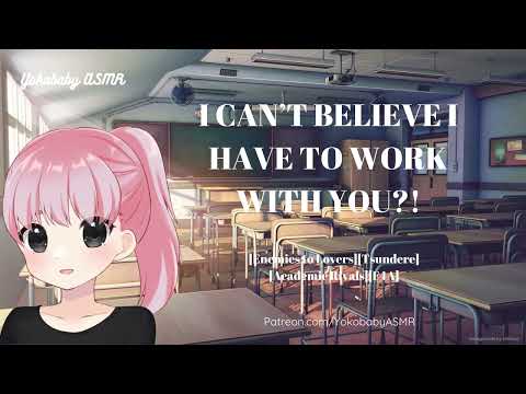 I Can’t Believe I Have to Work with YOU?!?  [Enemies to Lovers][Tsundere][Academic Rivals][F4A]