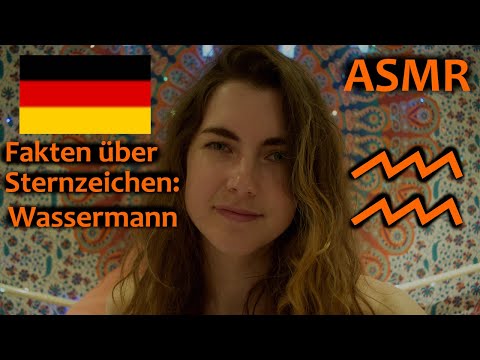 ASMR: Donnerstags Deutsch - Fakten über das Sternzeichen Wassermann :)