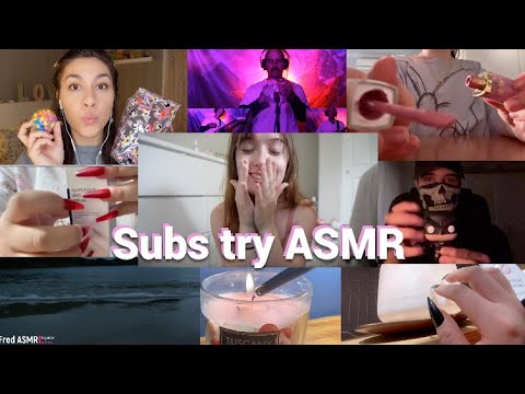 My subscribers try ASMR💕