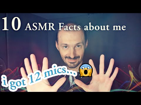 10 ASMR Fact about me