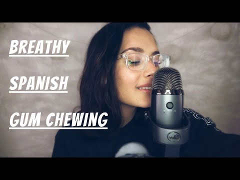 ASMR SPANISH WORDS | GUM CHEWING