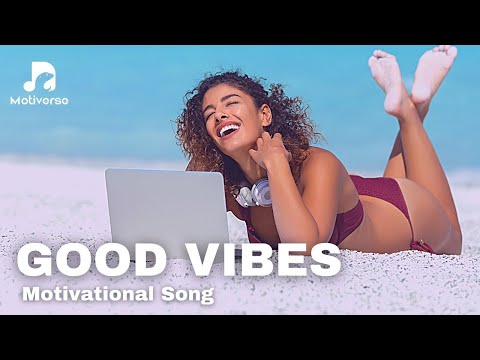 GOOD VIBES IN THE AIR 🎵   Motivational Rap