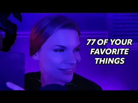 ASMR 77 Favorite Things Questions!