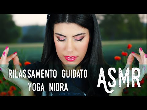 ASMR ita - 🧘🏻‍♀️ RILASSAMENTO GUIDATO • Yoga Nidra (Soft Spoken)