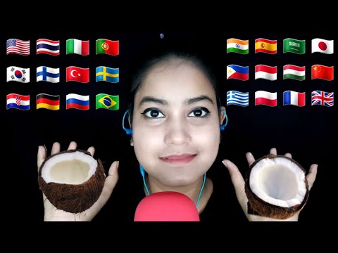 ASMR "Coconut" In Different Languages With Mouth Sounds