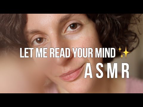 [ASMR] Let me read your mind 😏 (SOFT SPOKEN, whispered, close up)