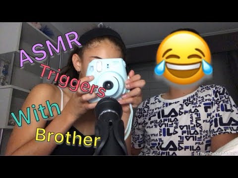 ASMR || Triggers With My Brother 😂 ||