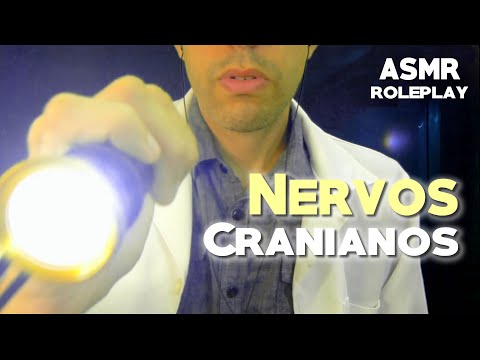 ASMR EXAME NERVOS CRANIANOS - Cranial nerve exam