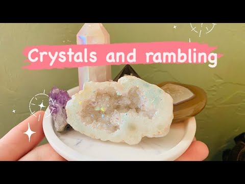 ASMR| crystal collection pt.2 & rambling