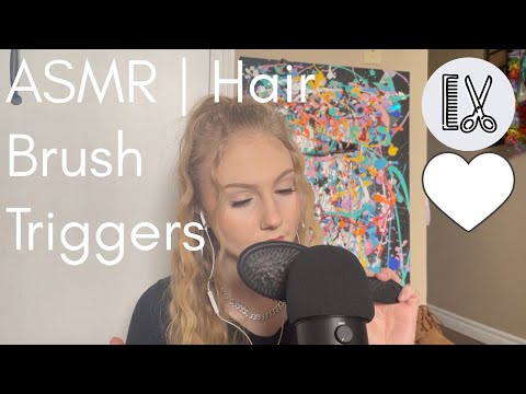 ASMR | Hair Brush Triggers
