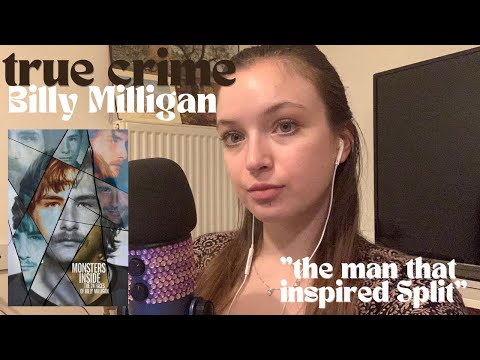 ASMR The Case of Billy Milligan