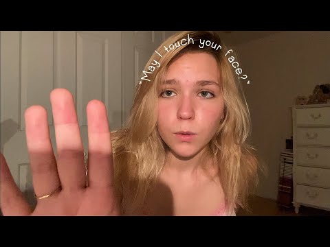 ASMR “Can I Touch Your Face?” Personal Attention & Visual Triggers
