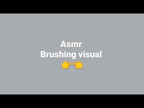 ASMR BRUSHING visual  (y hablando) xd