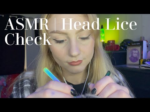 ASMR | Head Lice Check