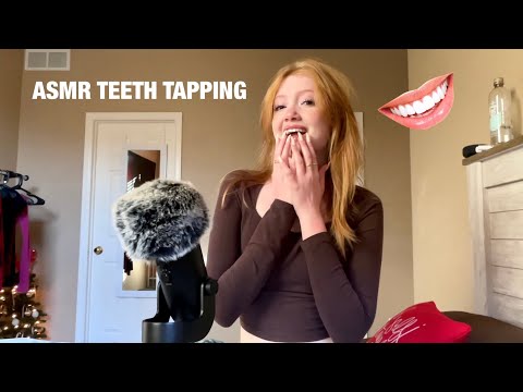 ASMR teeth tapping/scratching